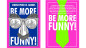 Preview: BE MORE FUNNY by Christopher T. Magician - Buch