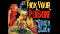 Preview: Bill Abbott Magic: Pick Your Poison by Erick Olson