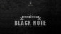 Preview: BLACK NOTE by Smagic Productions