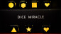 Preview: Dice Miracle by TCC