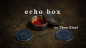 Preview: ECHO BOX by Menzi Magic