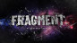 Preview: Fragment by Abstract Effects