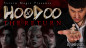 Preview: Hoodoo the Return by iNFiNiTi