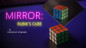 Preview: Mirror Standard Rubik Cube by Rodrigo Romano