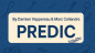 Preview: Predic by Damien Vappereau Marc Celiandre