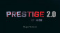 Mobile Preview: PRESTIGE 2.0 STAGE (No Elastics) by Sergey Koller & Hide - Bühnentrick