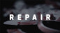 Preview: Repair (DVD and Gimmicks) by Juan Capilla - DVD