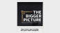 Preview: THE BIGGER PICTURE by Radek Hoffman & Chris Jones