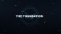 Preview: The Foundation by SansMinds - DVD