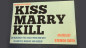 Preview: The Magic Apple presents Kiss Marry Kill by Jeremiah Smith