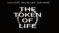 Preview: The Token of Life by Luca Volpe, Paul McCaig and Alan Wong