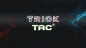 Preview: TRICK TAC by Ezequiel Ferra