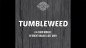 Preview: Tumbleweed by Brent Braun and Andy Glass
