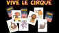Preview: VIVE LE CIRQUE by Sébastien Delsaut
