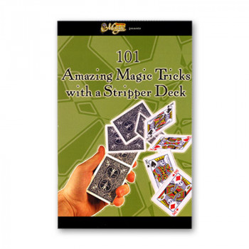 101 Amazing Magic Tricks with a Stripper Deck - Buch