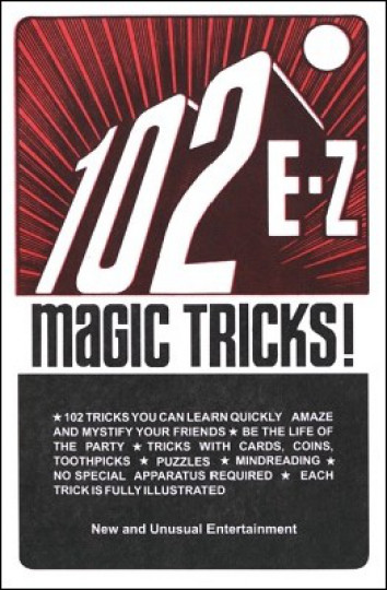 102 E-Z Magic Tricks - 102 Zaubertricks - Buch