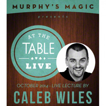 At the Table Live Lecture - Caleb Wiles 10/15/2014 - Video - DOWNLOAD