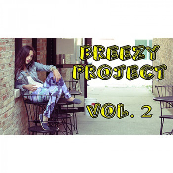 Breezy Project Volume 2 by Jibrizy - Video - DOWNLOAD