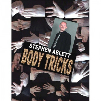 Body Tricks by Stephen Ablett - Video - DOWNLOAD