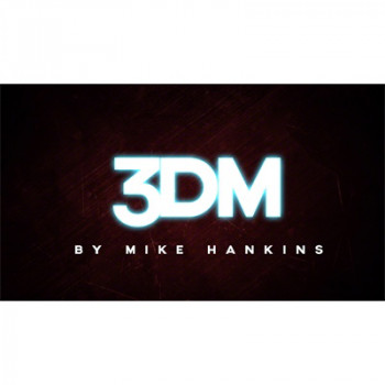 3DM by Mike Hankins - Video - DOWNLOAD