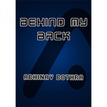 Behind My Back by Abhinav Bothra - eBook - DOWNLOAD