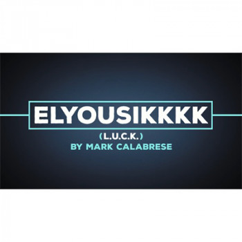 Elyousikkkk (L.U.C.K.) by Mark Calabrese - Video - DOWNLOAD