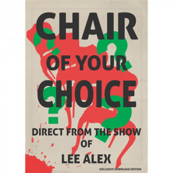 Chair Of Your Choice by Lee Alex - eBook - DOWNLOAD
