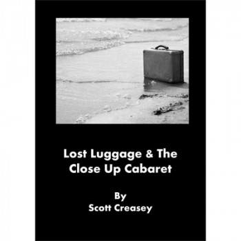 Lost Luggage and the Close up Cabaret by Scott Creasey - eBook - DOWNLOAD