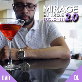 Mirage Et Trois 2.0 by Eric Jones and Lost Art Magic  - Video - DOWNLOAD