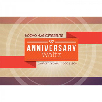 Anniversary Waltz (Performance and Instruction ONLY, does NOT include the cards) by Garrett Thomas and Doc Eason - Trick - DOWNLOAD