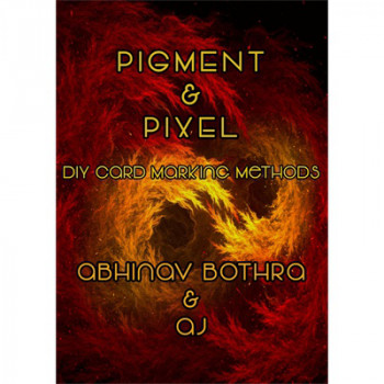 Pigment and Pixel by Abhinav Bothra and AJ - eBook - DOWNLOAD
