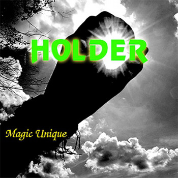 Holder by Magic Unique - Video - DOWNLOAD