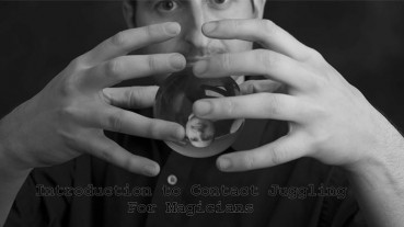 Introduction to Contact Juggling for Magicians - Video - DOWNLOAD
