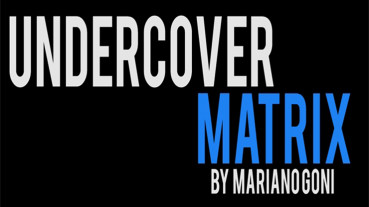 Undercover Matrix by Mariano Goñi - Video - DOWNLOAD