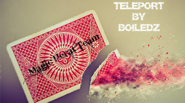 Teleport by Boiledz - Magic Heart Team - Video - DOWNLOAD