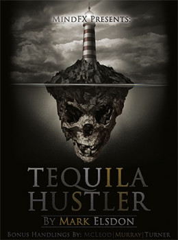 Tequila Hustler by Mark Elsdon, Peter Turner, Colin McLeod and Michael Murray - eBook - DOWNLOAD