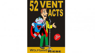 52 Vent Acts by Wolfgang Riebe - eBook - DOWNLOAD