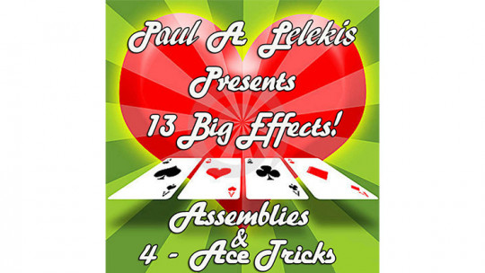 ASSEMBLIES and 4-ACE TRICKS by Paul A. Lelekis - eBook - DOWNLOAD