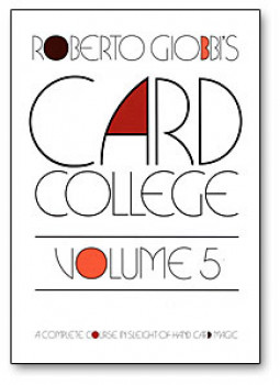 Card College Volume 5 by Roberto Giobbi - Buch