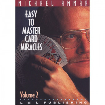 Easy to Master Card Miracles Vol 2 by Michael Ammar - Kartentricks - video - DOWNLOAD