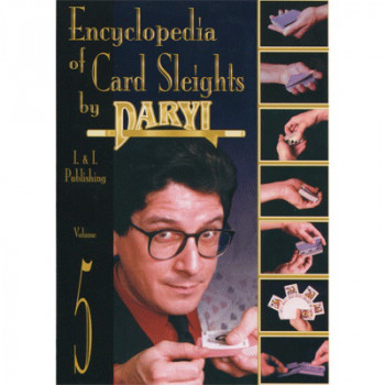 Encyclopedia of Card Sleights Volume 5 by Daryl Magic - video - DOWNLOAD
