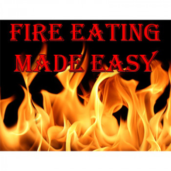 Fire Eating Made Easy by Jonathan Royle - eBook - DOWNLOAD