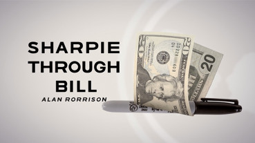 Sharpie Through Bill by Alan Rorrison and SansMinds - Stift durch Geldschein Zaubertrick