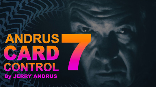 Andrus Card Control 7 by Jerry Andrus Taught by John Redmon - Video - DOWNLOAD