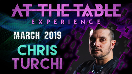 At The Table Live Lecture Chris Turchi March 20th 2019 - Video - DOWNLOAD