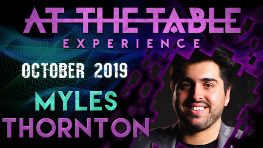 At The Table Live Lecture Myles Thornton October 16th 2019 - Video - DOWNLOAD