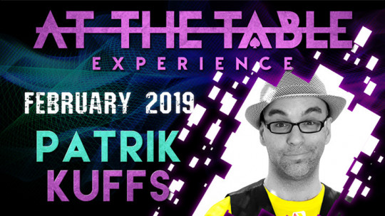 At The Table Live Lecture Patrik Kuffs February 20th 2019 - Video - DOWNLOAD