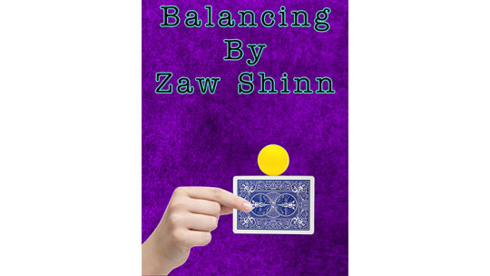 Balancing By Zaw Shinn - Video - DOWNLOAD