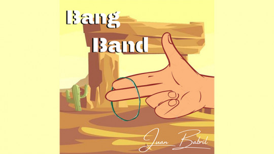 Bang Bands by Juan Babril - Video - DOWNLOAD