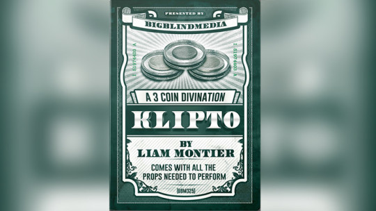 BIGBLINDMEDIA Presents Klipto - A 3 Coin Divination by Liam Montier